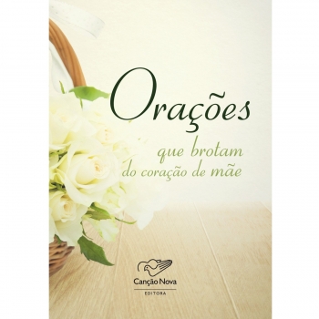 LV ORAÇÕES QUE BROTAM DO...