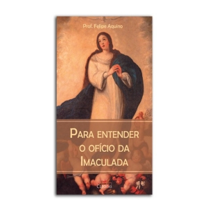 LV PARA ENTENDER O OFICIO DA IMACULADA