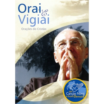 Livro Orai e Vigiai - Orações do Cristão