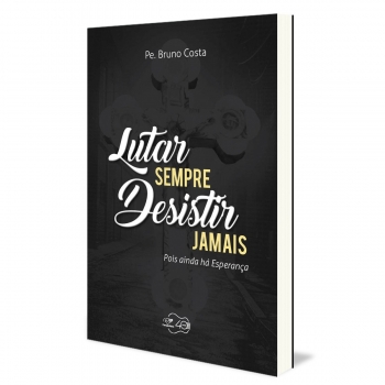 Livro Lutar sempre,...