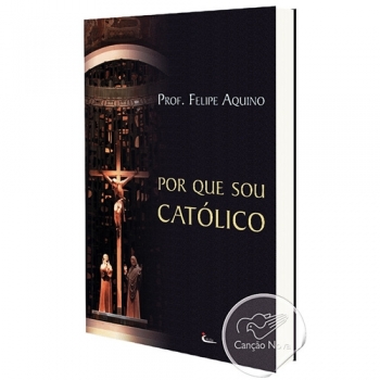 Livro Por que sou Católico