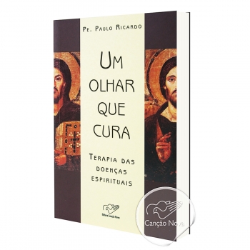 Livro Um olhar que cura