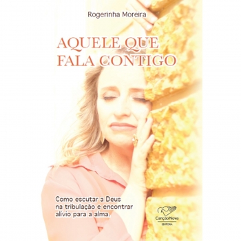 Livro Aquele que fala contigo