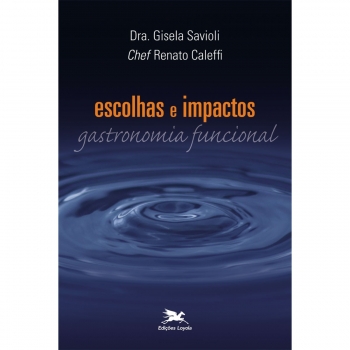 Livro Escolhas e Impactos -...