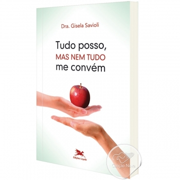 Livro Tudo posso, mas nem...