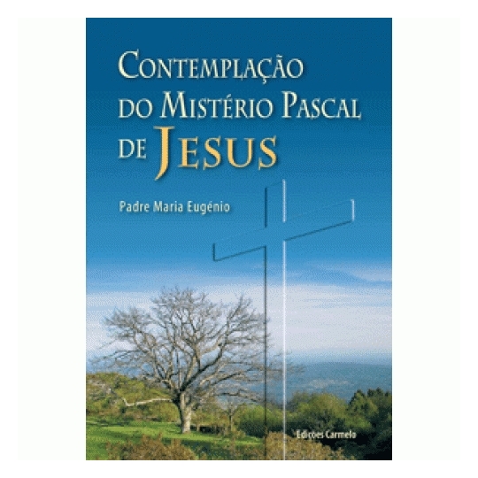 Livro Contemplação do Mistério Pascal de Jesus