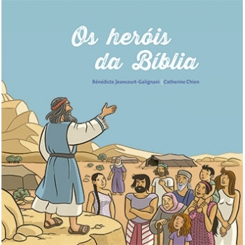 Livro Os heróis da Bíblia