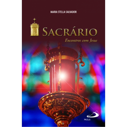Livro Sacrário - Encontros com Jesus