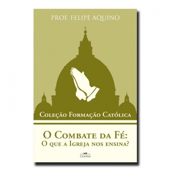 Livro O Combate da Fé: O...