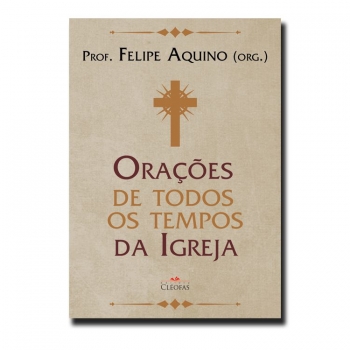 Livro Orações de Todos os Tempos da Igreja
