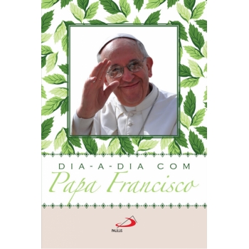 Imagén: Livro Dia-a-dia com Papa Francisco