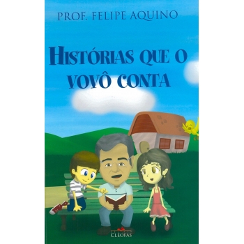 Livro Histórias que o Vovô...