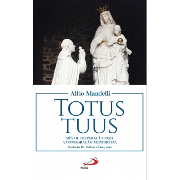 Livro TOTUS TUUS - Mês de...
