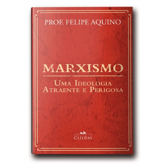 Livro Marxismo: Uma Ideologia Atraente e Perigosa