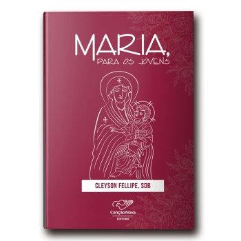 Livro Maria, Para os Jovens
