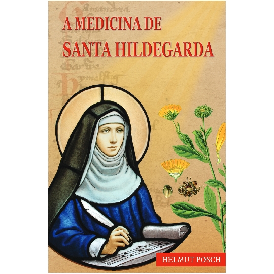 Livro A medicina de Santa Hildegarda