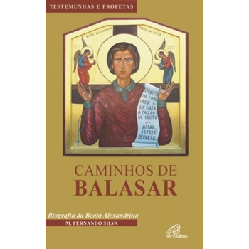 Livro Caminhos de Balasar -...