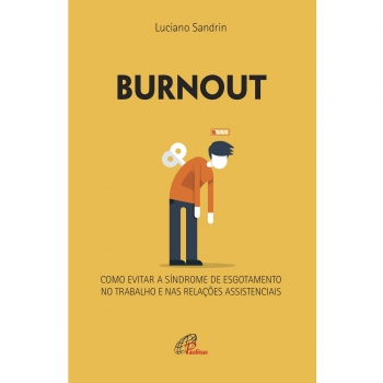 Livro Burnout - Como Evitar...