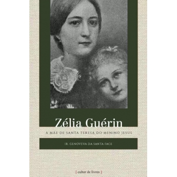 Livro Zélia Guérin - A mãe...