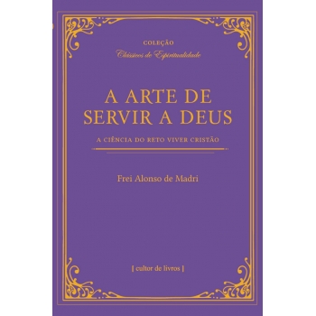 Livro A Arte de servir a...