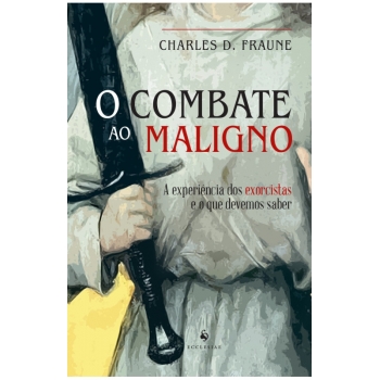 Livro O combate ao maligno:...