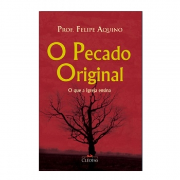Livro O pecado original - O que a Igreja ensina
