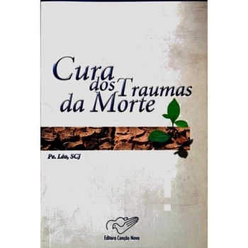 Livro Cura dos traumas da...