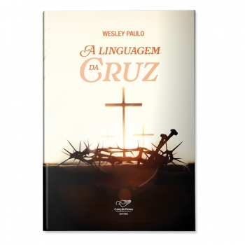 Livro A Linguagem da Cruz