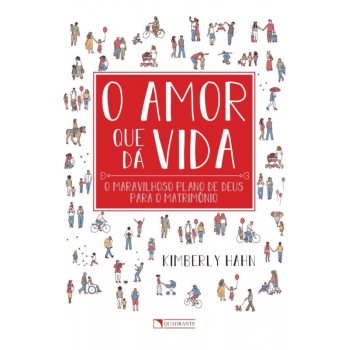 Livro O Amor que dá Vida