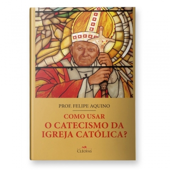 Livro Como Usar o Catecismo...