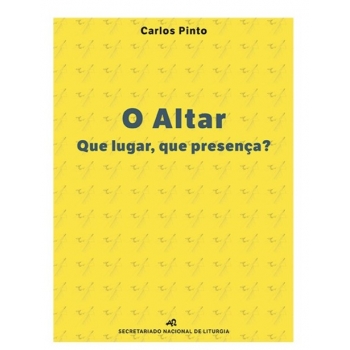 Livro O Altar: Que lugar,...