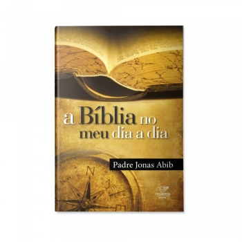 Livro A Bíblia no meu Dia a...