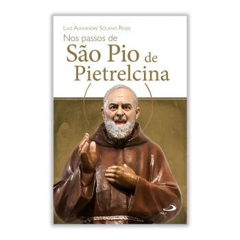 Livro Nos passos de São Pio...