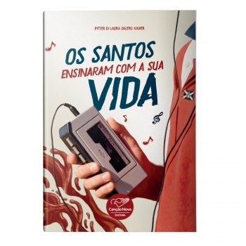 Livro Os Santos Ensinaram...