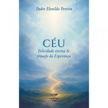 Livro Céu: Felicidade...
