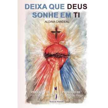 Livro Deixa que Deus sonhe...